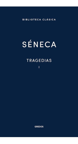 Libro - Libro Tragedias 1 Seneca Gredos