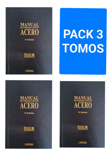 Pack 3 Tomos  - Manual De Construcción En Acero   - Limusa 