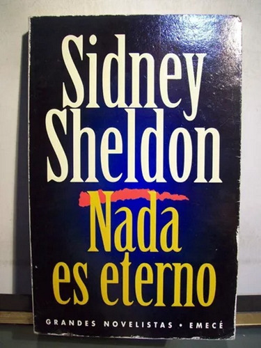 Sidney Sheldon - Nada Es Eterno