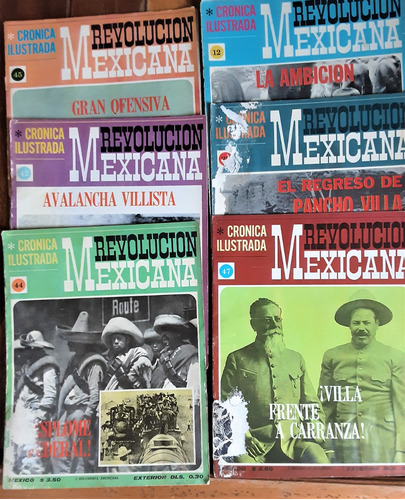 Crónica Ilustrada De La Revolución Mexicana 6 Ejemplares