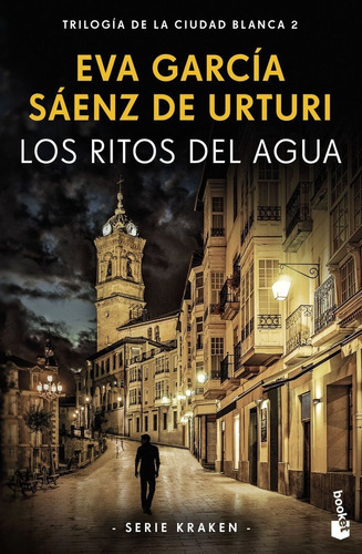Los Ritos Del Agua, De García Sáenz De Urturi, Eva. Editorial Booket, Tapa Blanda En Español