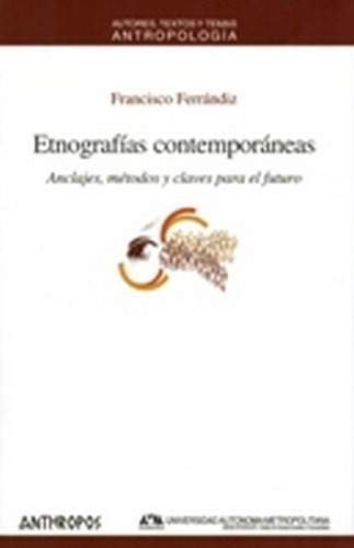 Etnografias Contemporaneas - Francisco Ferrandiz