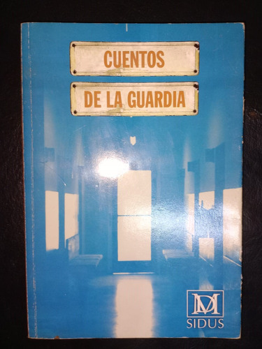 Libro Cuentos De La Guardia Sidus