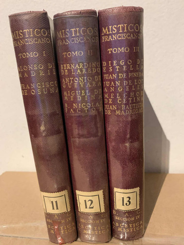 Místicos Franciscanos Españoles. Tomos I, Ii Y Iii. Bac 1949