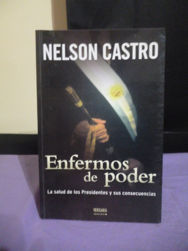 Nelson Castro - Enfermos De Poder