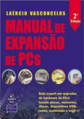 Manual De Expansao De Pcs - 2ª Edicao, De Laercio  Vascon. Editora Pearson & Artmed Em Inglês