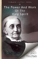Libro The Power And Work Of The Holy Spirit - Joanna P Mo...