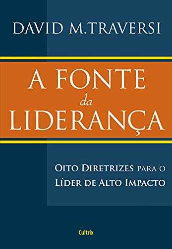 Libro A Fonte Da Liderança De M Traversi Cultrix (pensamento