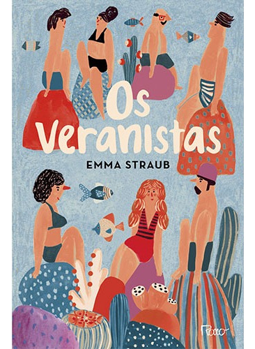 Os veranistas, de Straub, Emma. Editorial Editora Rocco Ltda, capa mole em português, 2016