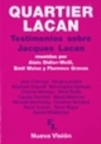 Libro - Quartier Lacan Testimonios Sobre Jacques Lacan (bol