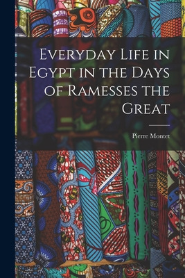 Libro Everyday Life In Egypt In The Days Of Ramesses The ...