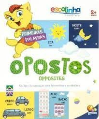 Livro Opostos (opposites)  Bilíngue - Português E Inglês - Primeiras Palavras - Todolivro [0000]