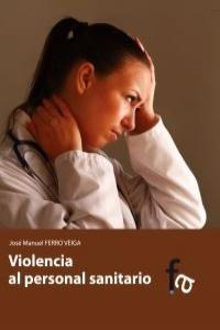 Libro Violencia Al Personal Sanitario