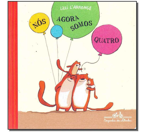 Nós Agora Somos Quatro