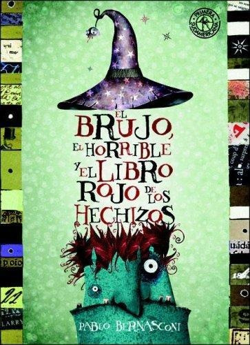 Brujo El Horrible Y El Libro Rojo De Los Hechizos, El - Bern