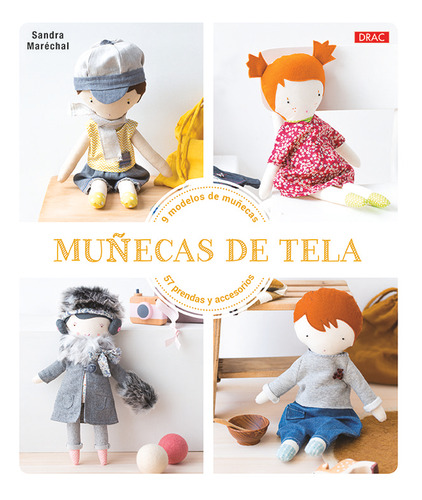 Muñecas De Tela - Marechal, Sandra