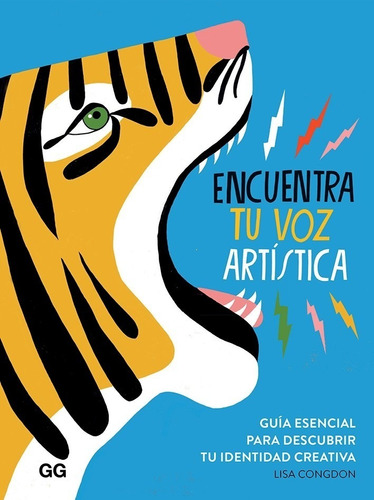 Encuentra Tu Voz Artística / Lisa Congdon