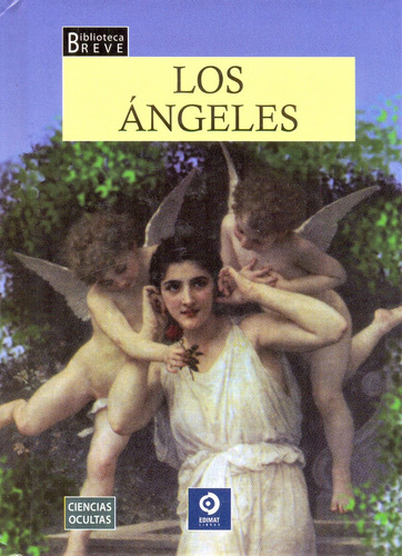 Los Ángeles - Joan Wilhelm - Colección Ciencias Ocultas