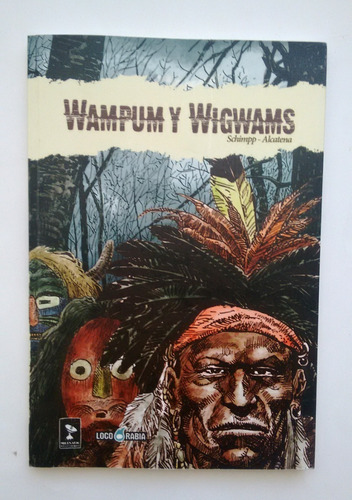 Wampum Y Wigwams - Schimpp Alcatena