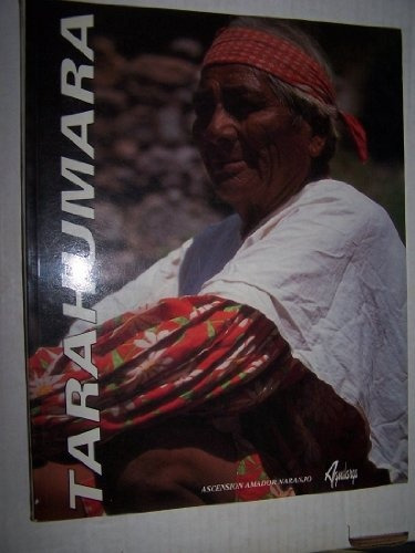 Tarahumara - Naranjo Asce Amador