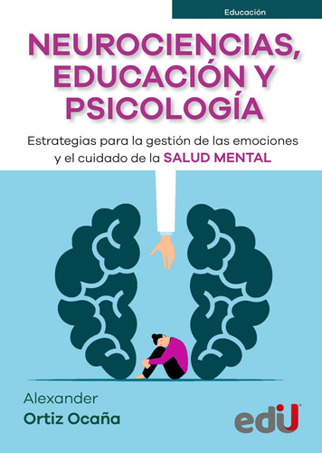Neurociencias, Educación Y Psicología ( Libro Nuevo Y Ori