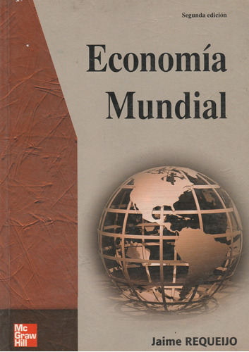 Economia Mundial Jaime Requeijo 