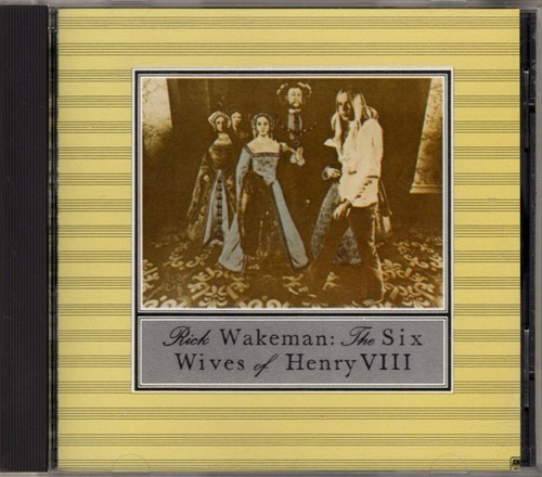 Rick Wakeman The Six Wives Of Henry Viii Cd A& M Rec 1973 Us