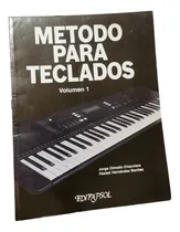 Comprar Método Para Teclados Vol. 1 - Jorge Olmedo Chauviere