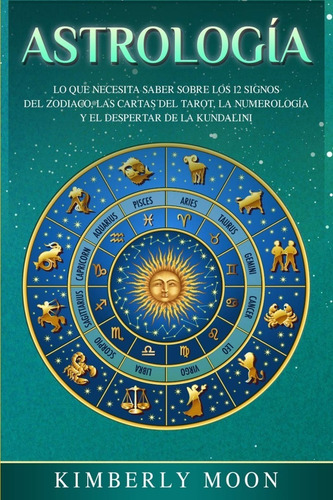 Astrología | Kimberly Moon