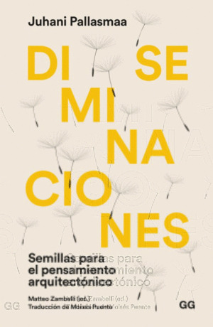 Libro Diseminaciones Semillas Para El Pensamiento Arquitect