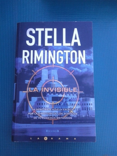 Rimington Stella  La Invisible 