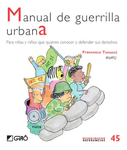 Manual De Guerrilla Urbana - Francesco Tonucci