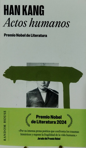 Libro Actos Humanos, Han Kang, Ed. Random House (Usado)