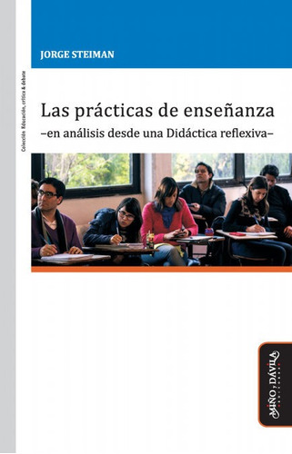 Practicas De Enseñanza -en Analisis Desde Una Didactica ...