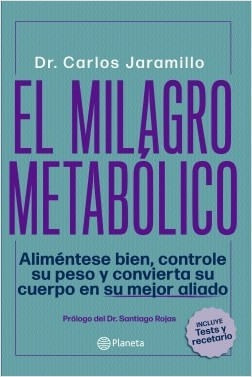 El Milagro Metabolico