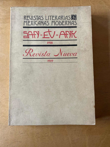 San Ev Ank 1918 Revista Nueva 1919 - Revistas Literarias Mex