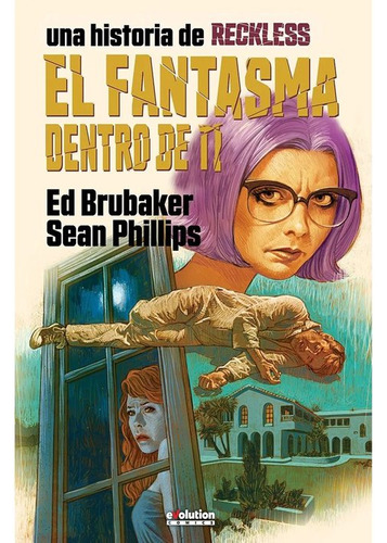 Reckless 04: El Fantasma Dentro De Ti, De Ed Brubaker. Editorial Panini Comics, Tapa Dura En Español