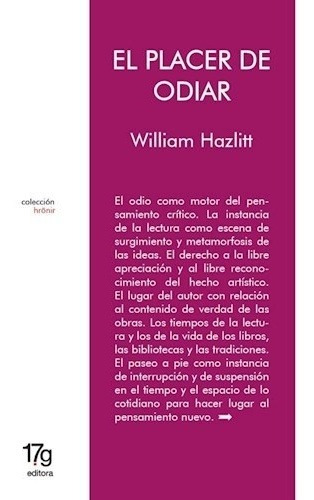 El Placer De Odiar - William Hazlitt