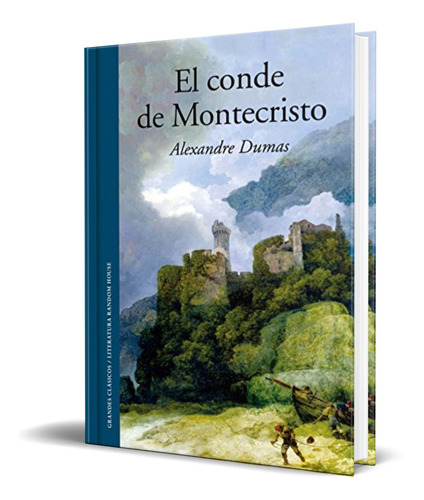 Libro El Conde De Montecristo [ Pasta Dura ] Alexandre Dumas