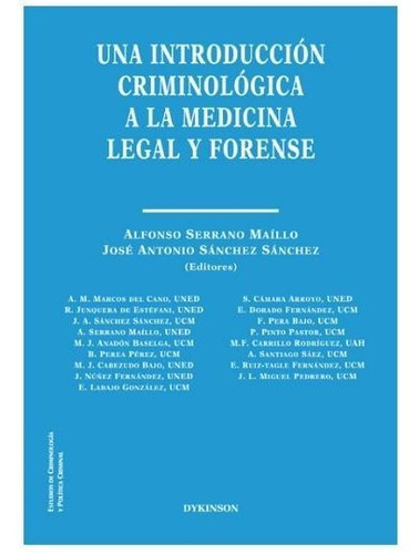 Una Introduccion Criminologica A La Medicina Legal Y Fore...