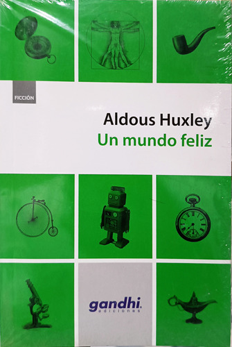 Un Mundo Feliz (ed Completa)