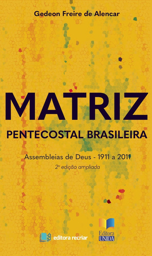 Matriz Pentecostal Brasileira