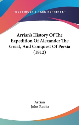 Libro Arrian's History Of The Expedition Of Alexander The...