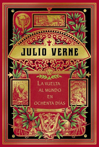 Imagen 1 de 2 de Julio Verne, La Vuelta Al Mundo En Ochenta Días - Hetzel