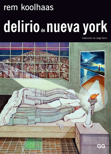 Libro Delirio De Nueva York. Rem Koolhaas