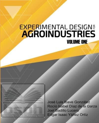 Libro: Experimental For Agro-industries (spanish Edition)