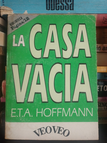 La Casa Vacía E.t.a. Hoffmann Página 12