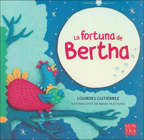 La Fortuna De Bertha, De Lourdes Gutiérrez. Editorial Nostra Ediciones En Español