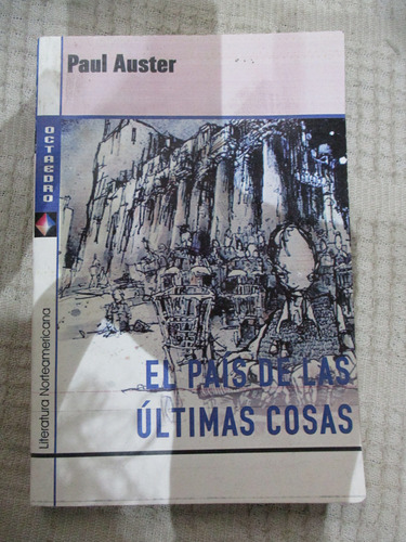 Paul Auster - El País De Las Últimas Cosas