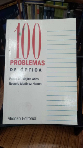 Libro 100 Problemas De Óptica - Mejías